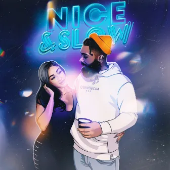 Nice & Slow by Sfc Chino