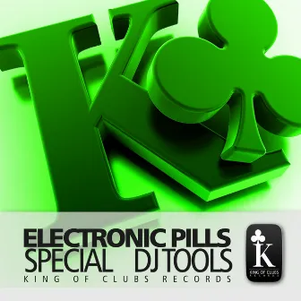 Special DJ Tools by Electronic Pills