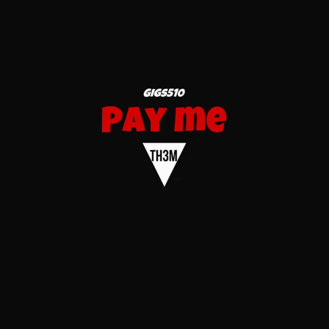 Pay Me