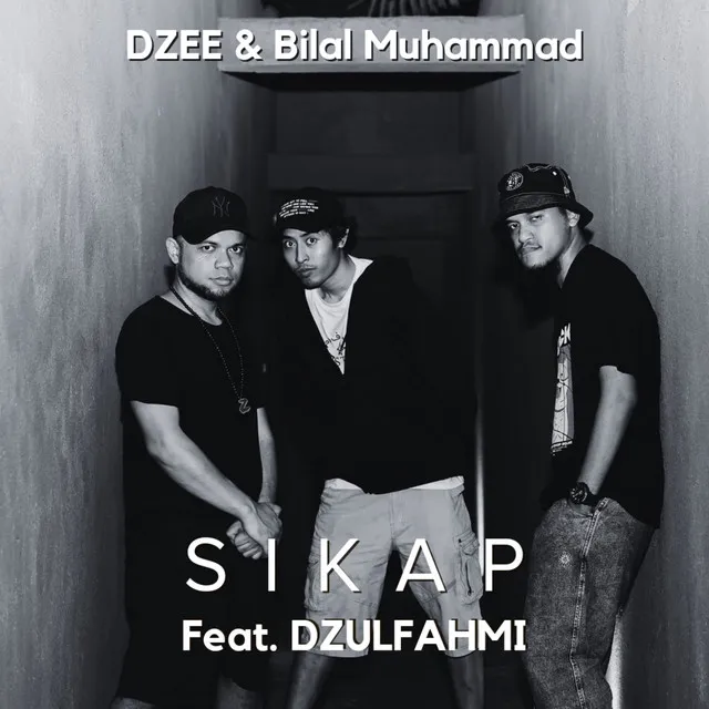 Sikap feat. Dzulfahmi