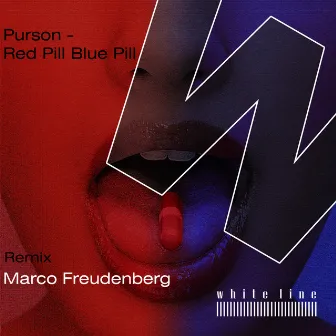 Red Pill Blue Pill by Purson