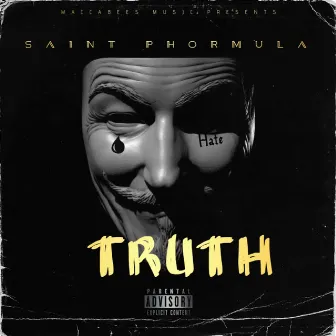 TRUTH by Saint Phormula