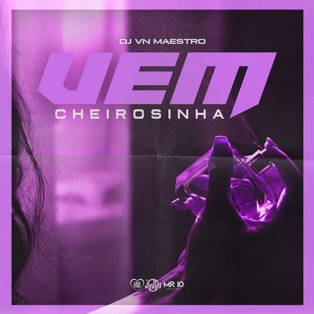 Vem Cheirosinha