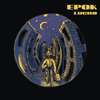 Épok by Lucho