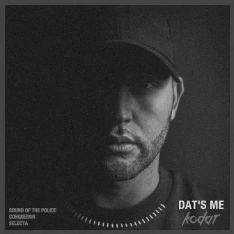 Dat's Me by Kodat