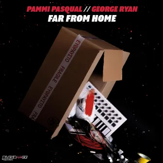 Far From Home by Pammi Pasqual