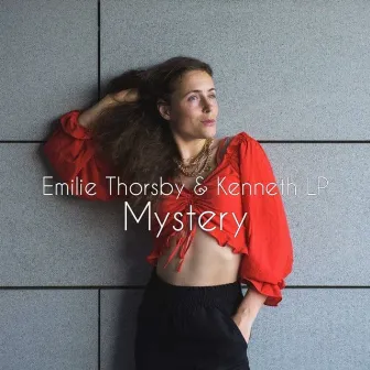 Mystery by Emilie Thorsby