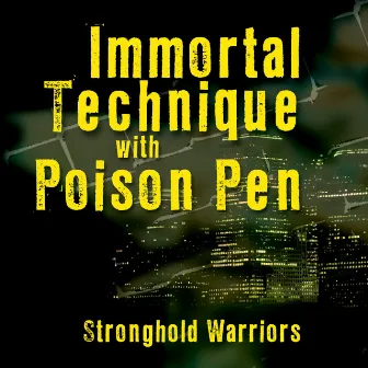 Stronghold Warriors by Immortal Technique