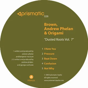 Dusted Roots Vol. 7 by Andrew Phelan & Origami