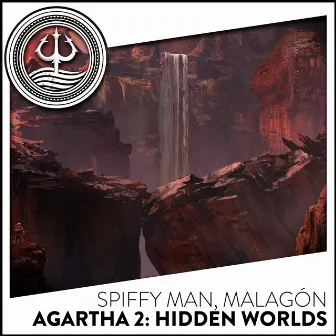 Agartha 2: Hidden Worlds by Malagón