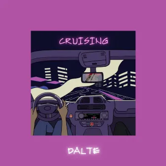 Cruising by Dalte