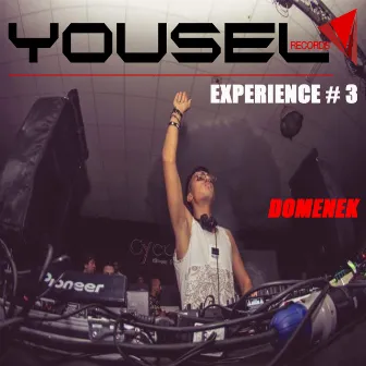 Yousel Experience # 3 by Domenek