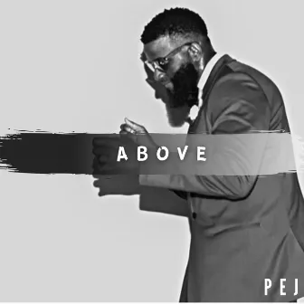 A B O V E by PEJ