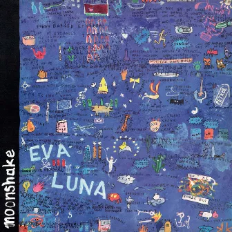 Eva Luna (Deluxe Edition) by Moonshake