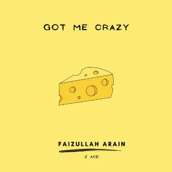 Got Me Crazy by Unknown Artist