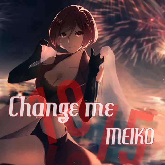 Change me -2015 mix-