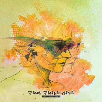 The Third Mind by The Third Mind