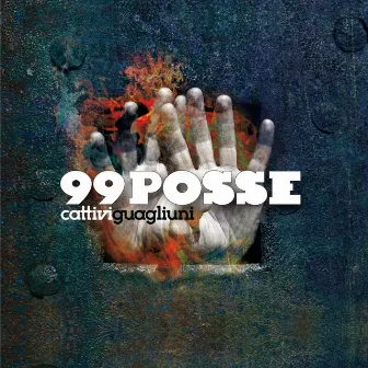 Cattivi guagliuni by 99 Posse