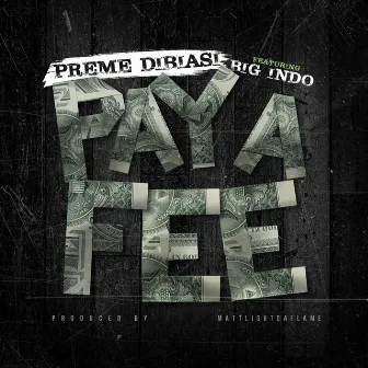 Pay A Fee (Radio Edit) by Big Indo