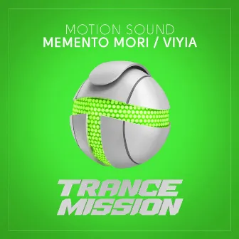 Memento Mori / Viyia by Motion Sound