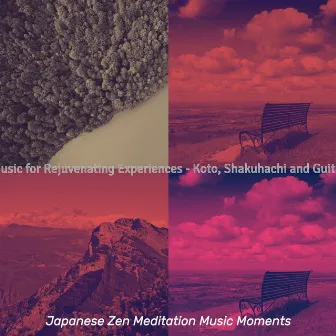 Music for Rejuvenating Experiences - Koto, Shakuhachi and Guitar by 