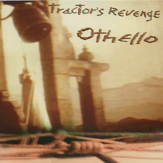 Othello by Tractor's Revenge