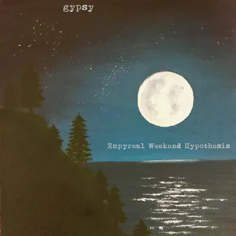 Empyreal Weekend Hypothesis by Gypsy