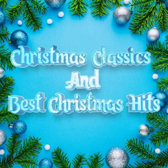 Holiday Christmas Classic Music Mix Best Popular Festive Instrumentals by Christmas Classics and Christmas Hits