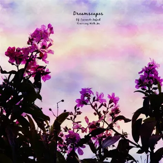 Dreamscapes by conviving with me