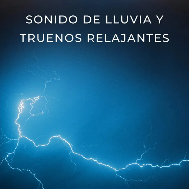 Sonido De Lluvia Y Truenos Relajante