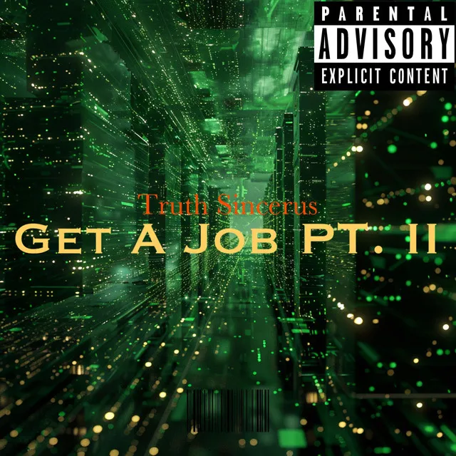 Get A JOB PT II