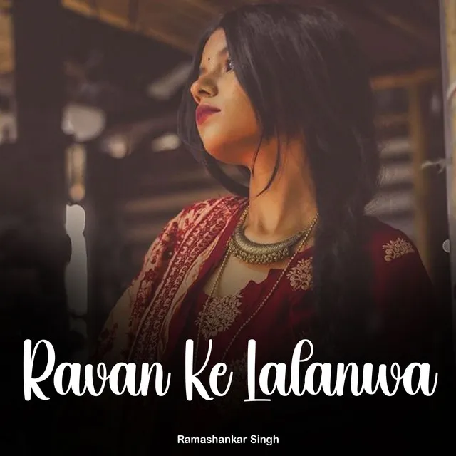 Ravan Ke Lalanwa