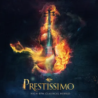 Prestissimo: High BPM Classical Hybrid by Gothic Storm