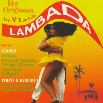 Lambada - Les originaux No. 1 de l'été (Original 1989) by Kaoma