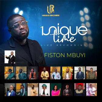 Unique Time by Fiston Mbuyi by Fiston Mbuyi