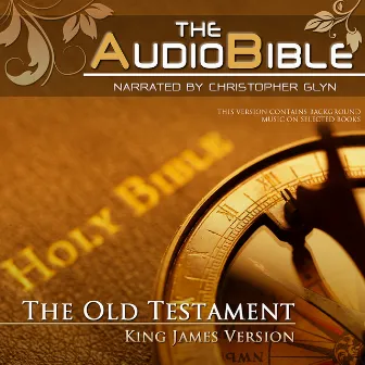 Audio Bible Old Testament.06 Kings - Chronicles by Christopher Glynn