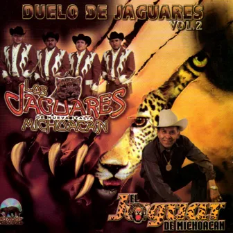 Duelo de Jaguares, Vol. 2 by El Jaguar De Michoacan