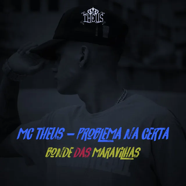 Problema na Certa (Bonde das Maravilhas)