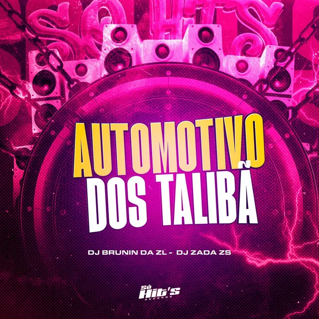 Automotivo Dos Talibã