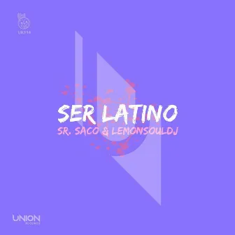 Ser Latino by Sr. Saco