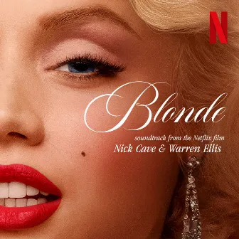 Blonde (Soundtrack From The Netflix Film) by Nick Cave