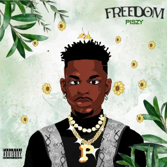 Freedom by Piszy