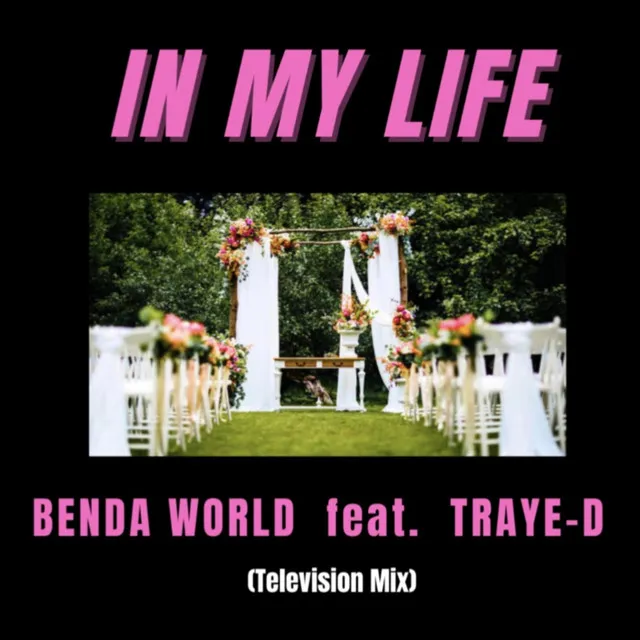 In My Life - Television Mix