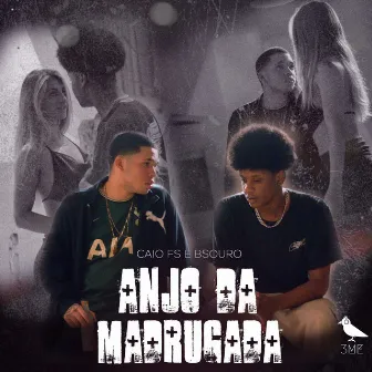 Anjo da Madrugada by mc caio fs