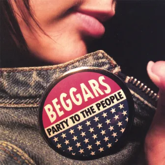 Party to the People by Beggars