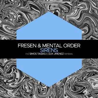 Sirens by Mental Order