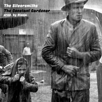 The Constant Gardener by The Silversmiths