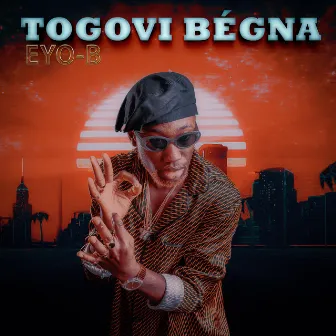 TOGOVI BÉGNA by Eyo-B