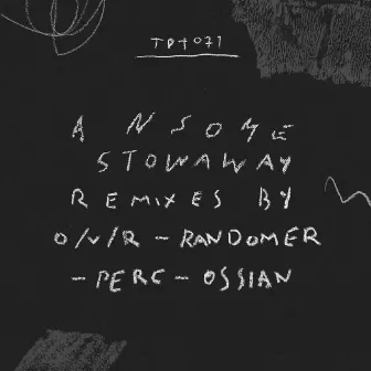 Stowaway Remixed by Ansome