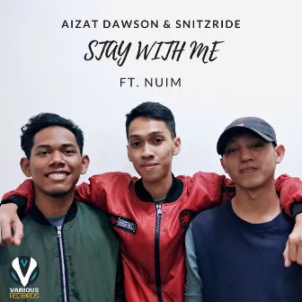 Stay With Me by Aizat Dawson